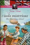 L'isola misteriosa-The mysterious island. Ediz. bilingue libro