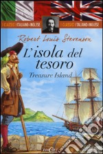 L'isola del tesoro-Treasure island. Ediz. bilingue