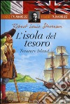 L'isola del tesoro-Treasure island. Ediz. bilingue libro