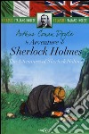 Le avventure di Sherlock Holmes-The adventures of Sherlock Holmes. Testo inglese a fronte. Ediz. bilingue libro