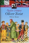 Oliver Twist. Testo inglese a fronte libro