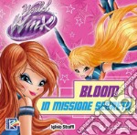 Bloom in missione segreta. World of Winx. Ediz. a colori libro