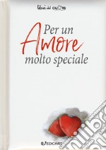 Per un amore molto speciale libro