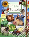 La fattoria. Scopro la natura. Con adesivi libro