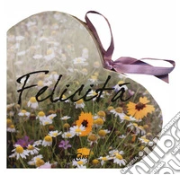 Felicità