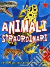 Animali straordinari libro