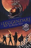 La pietra nera. I leggendari libro