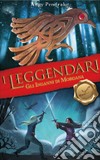 Gli inganni di Morgana. I leggendari libro