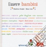 Essere bambini libro