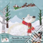 L'orsetto di Babbo Natale. Storielle in cornice. Ediz. a colori. Con gadget