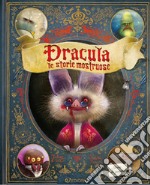 Dracula. Le storie mostruose