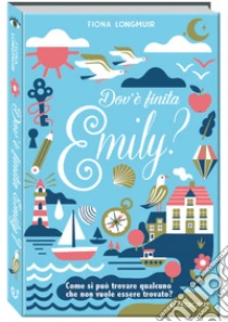 Dov'� finita Emily?