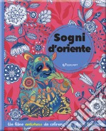 Sogni d'Oriente