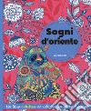 Sogni d'Oriente libro