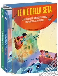 Le vie della seta libro
