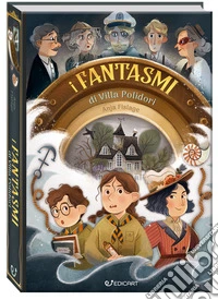I fantasmi di Villa Polidori libro