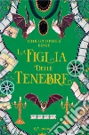 La figlia delle tenebre libro