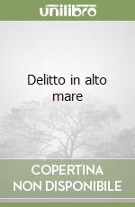 Delitto in alto mare libro