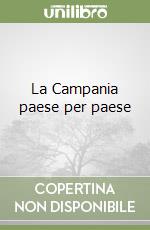 La Campania paese per paese libro