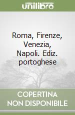Roma, Firenze, Venezia, Napoli. Ediz. portoghese libro
