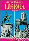 Arte e historia de Lisboa libro