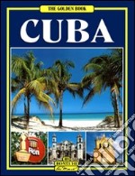 Cuba. Ediz. inglese libro