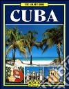 Cuba. Ediz. inglese libro