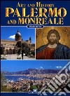 Palermo e Monreale. Ediz. inglese libro di Fabbri Patrizia