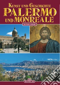 Palermo e Monreale. Ediz. tedesca
