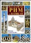 Roma e il Vaticano. Ediz. russa libro di Masi Stefano