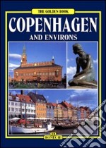 Copenhagen e i suoi dintorni. Ediz. inglese libro