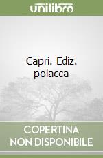 Capri. Ediz. polacca