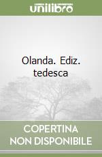 Olanda. Ediz. tedesca libro