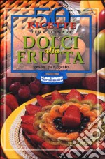 Dolci alla frutta libro