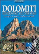 Dolomiti. Montagne di corallo libro