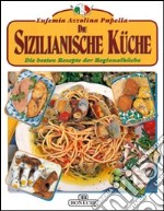 La cucina siciliana. Ediz. tedesca libro