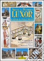 Luxor, Karnak, la valle dei Re libro