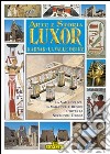 Luxor, Karnak, la valle dei Re libro