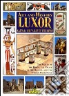 Luxor, Karnak, la valle dei Re. Ediz. inglese libro