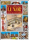 Luxor, Karnak, la valle dei Re. Ediz. tedesca libro