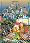 La cucina provenzale libro