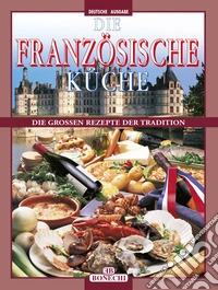 La cucina francese. Ediz. tedesca