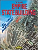 New York. Empire State Building. Ediz. inglese libro