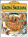 La cucina siciliana. Ediz. spagnola libro di Azzolina Pupella Eufemia