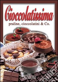 Cioccolatissima