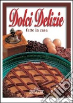 Dolci delizie libro