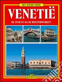 Venezia. Ediz. olandese