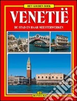 Venezia. Ediz. olandese libro