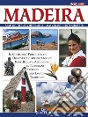Madeira. Ediz. inglese libro di Catanho Fernandes