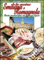 La cucina emiliana e romagnola libro